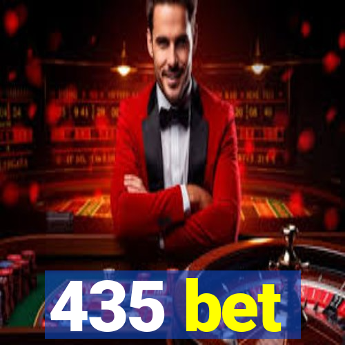 435 bet